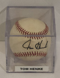 Tom Henke Autographed Baseball